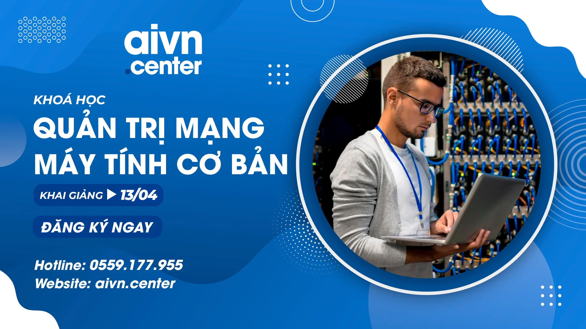 Khoá học Quản trị mạng máy tính cơ bản